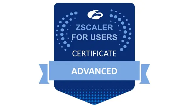 Zscaler for Users - Advanced (EDU-202) Training