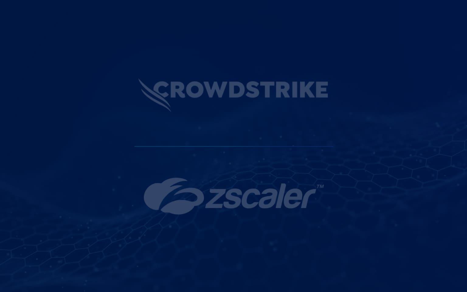 zscaler-partner-crowdstrike