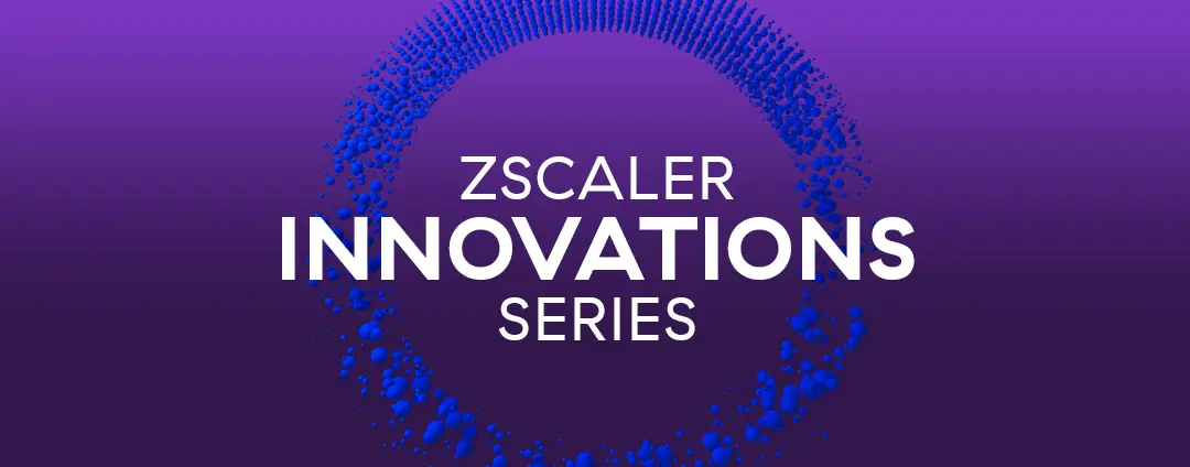 Introducing Zscaler EASM