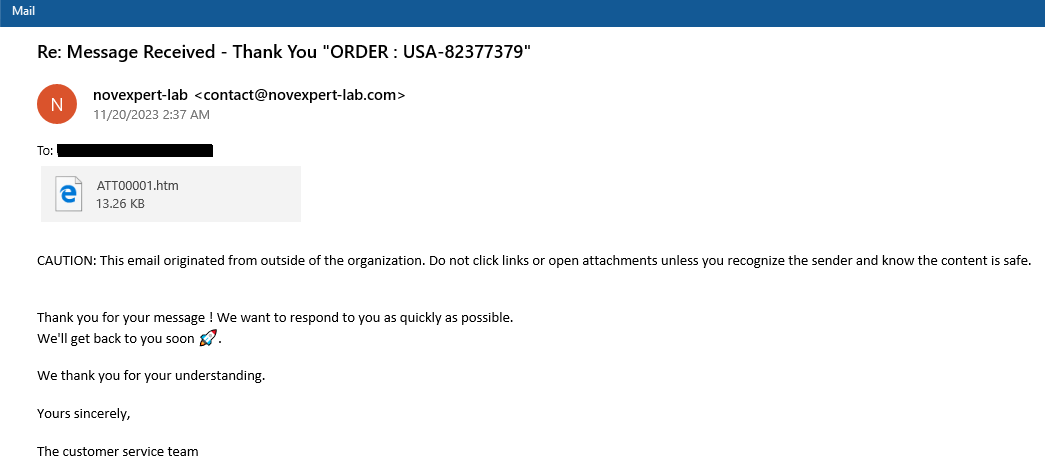 Figure 1: Phishing email about an “order” designed to entice a user to open an HTML attachment containing a phishing page