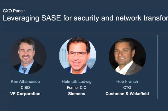 CXO Panel: Leveraging SASE for security and network transformation