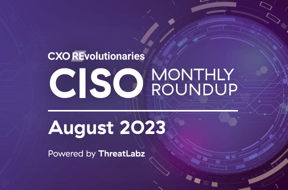 CISO Monthly Roundup, August 2023