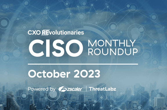 CISO Monthly Roundup, October 2023