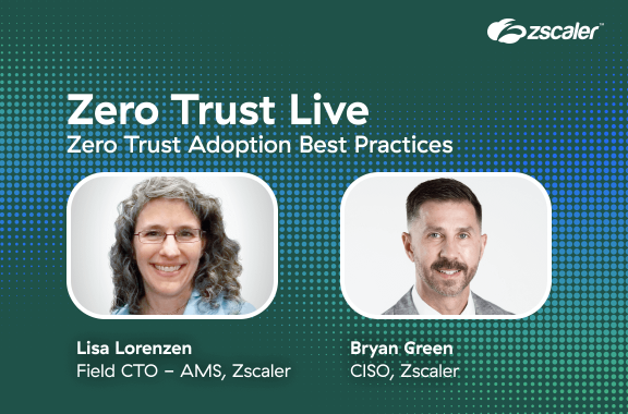 Zero Trust Live || Breakout: Zero Trust Adoption Best Practices
