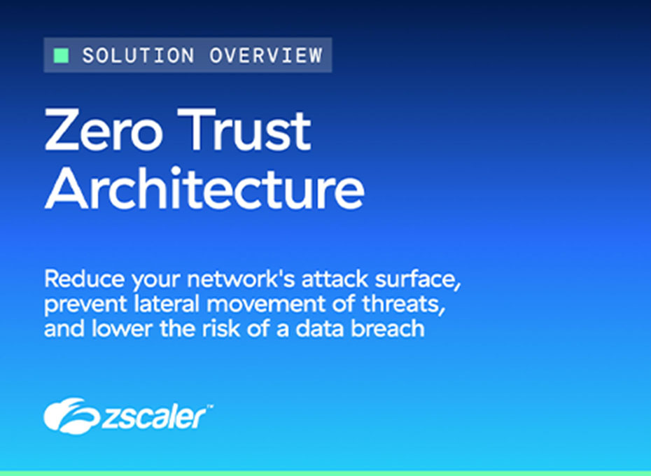 What Is a Zero Trust Architecture? | Zscaler